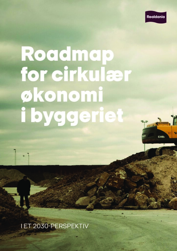 Roadmap for cirkulær økonomi i byggeriet